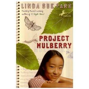  Project Mulberry [Paperback] Linda Sue Park Books