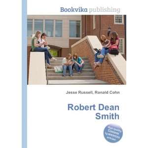  Robert Dean Smith Ronald Cohn Jesse Russell Books