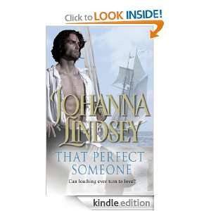 That Perfect Someone Johanna Lindsey  Kindle Store