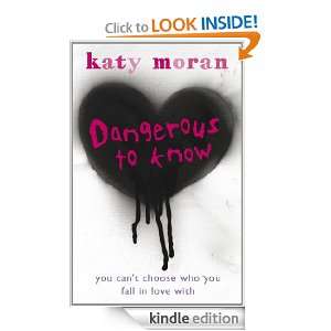 Dangerous to Know Katy Moran  Kindle Store