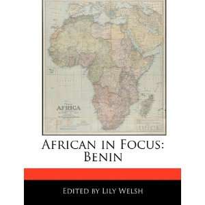  African in Focus Benin (9781171163992) Lily Welsh Books