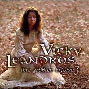 Ihre größten Erfolge Vol. 3 Vicky Leandros  Musik