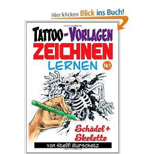 Tattoo Vorlagen Zeichnen Lernen NR.1  Steff Murschetz 