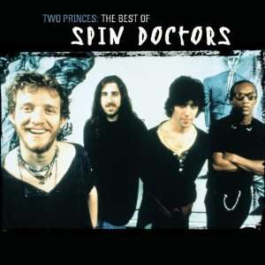 Two Princes   The Best Of Spin Doctors Spin Doctors  Musik