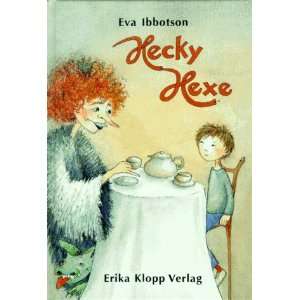 Hecky Hexe. ( Ab 10 J.)  Eva Ibbotson Bücher