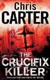 Chris Carter Collection 3 Books Set Night Stalker, Executioner 