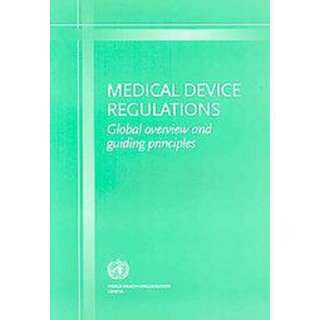 Medical Device Regulations (Paperback).Opens in a new window