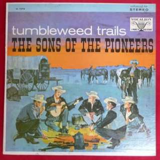 SONS of the PIONEERS tumbleweed trails Stereo LP VG++  