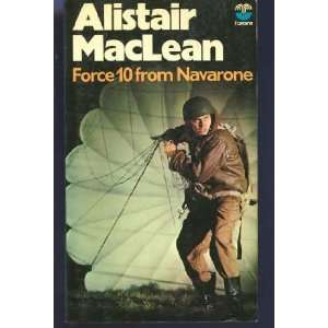  Force 10 from Navarone: Alistair Maclean: Books