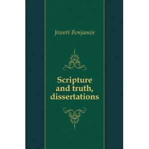  Scripture and truth, dissertations Jowett Benjamin Books
