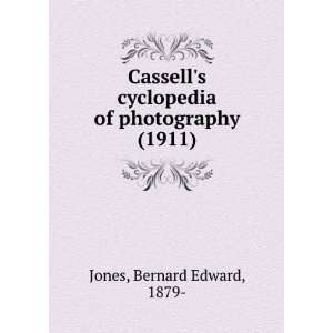   photography (1911) (9781275488984): Bernard Edward, 1879  Jones: Books