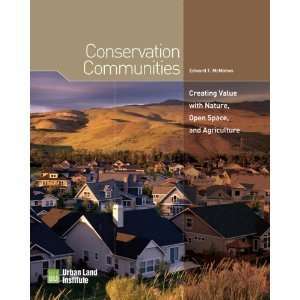  Ed McMahonsConservation Communities: Creating Value with 