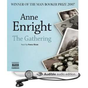   The Gathering (Audible Audio Edition) Anne Enright, Fiona Shaw Books