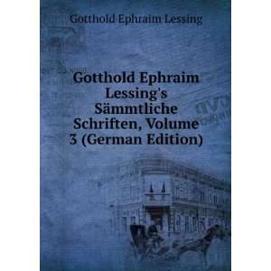  Gotthold Ephraim Lessings SÃ¤mmtliche Schriften, Volume 