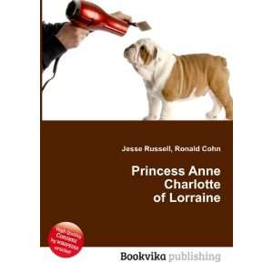 Princess Anne Charlotte of Lorraine