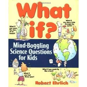   Boggling Science Questions for Kids [Paperback] Robert Ehrlich Books