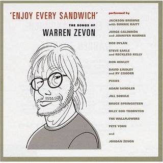    Enjoy Every Sandwich Songs of Warren Zevon Explore similar items