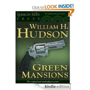 Start reading Green Mansions on your Kindle in under a minute . Don 