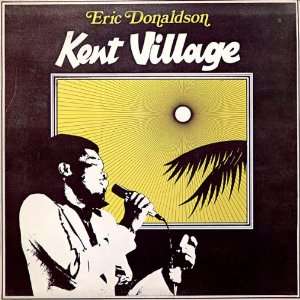  Kent Village Eric Donaldson Music
