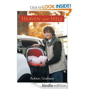 Heaven and Hell: Robert Graham:  Kindle Store