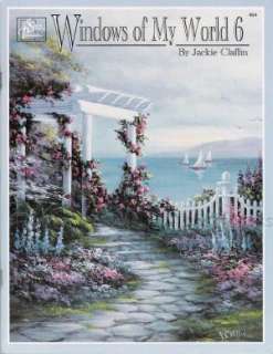 Windows of My World 6 Jackie Claflin NEW Painting Book  