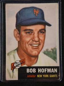 1953 TOPPS #182 BOB HOFMAN NEW YORK GIANTS  