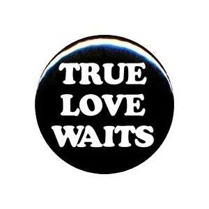  1 Christian True Love Waits Button/Pin 